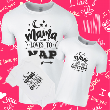 Naps are for Quitters / Mama loves to Nap Twinning Family T-Shirt Set