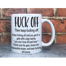 Fuck Off Adult Novelty 11oz Ceramic Mug 